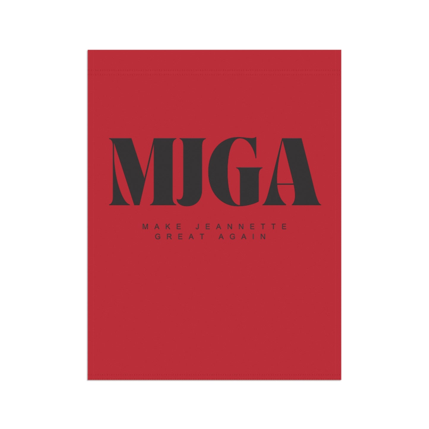 MJGA Garden & House Banner - Make Jeannette Great Again Home Decor